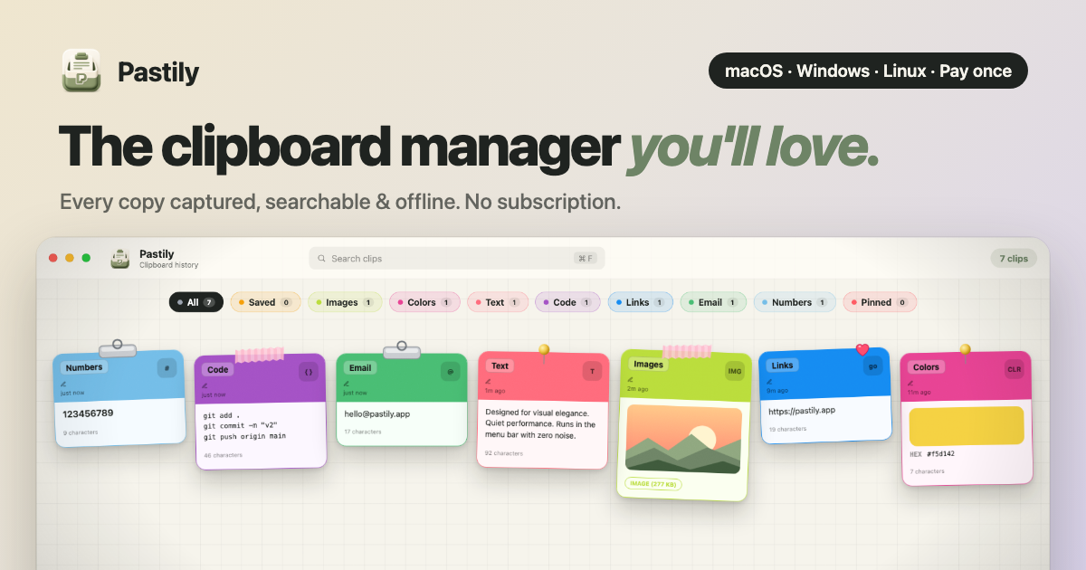 I built a clipboard manager for Mac, Windows and Linux because I kept losing things I copied